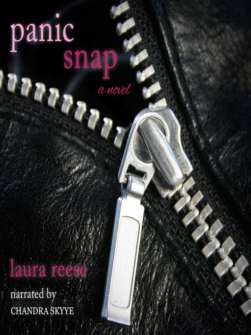 Title details for Panic Snap by Laura Reese - Wait list